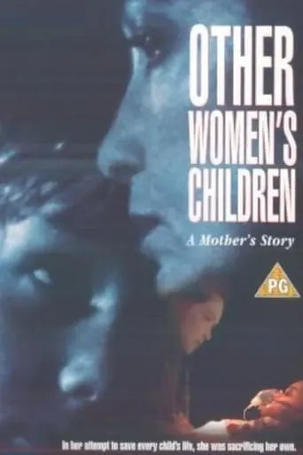 Other Women's Children movie poster - Rated 5/10
