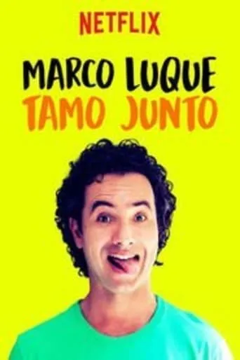 Marco Luque - We are together movie poster - Rated 5.1/10