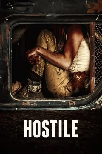 Hostile movie poster - Rated 5.8/10