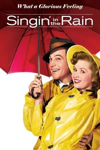 What a Glorious Feeling: The Making of 'Singin' in the Rain' movie poster - Entertainment content