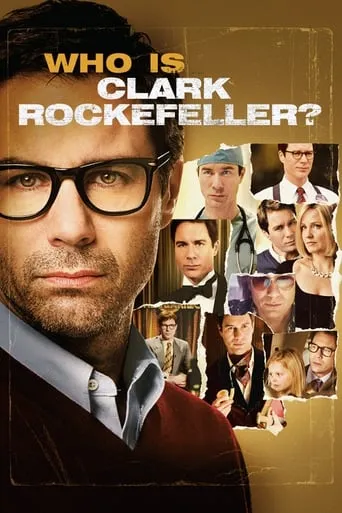 Who Is Clark Rockefeller? movie poster - Rated 5.1/10