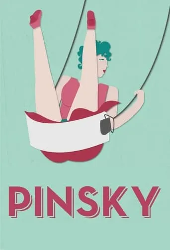 Pinsky movie poster - Rated 5.5/10