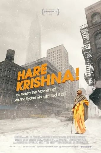Hare Krishna! The Mantra, the Movement and the Swami Who Started It All movie poster - Rated 8.2/10