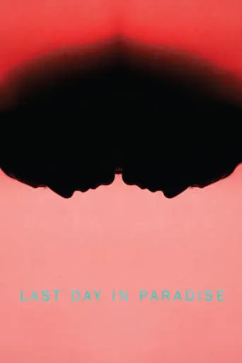 Last Day in Paradise movie poster - Entertainment content