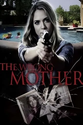 The Wrong Mother movie poster - Rated 6.4/10