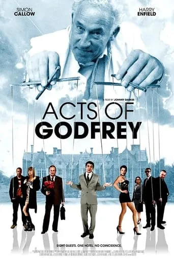 Acts of Godfrey movie poster - Entertainment content