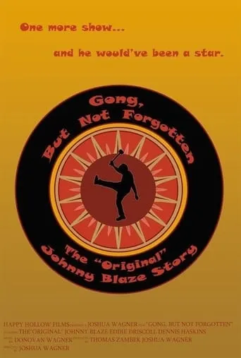 Gong, But Not Forgotten: The Original Johnny Blaze Story movie poster - Entertainment content