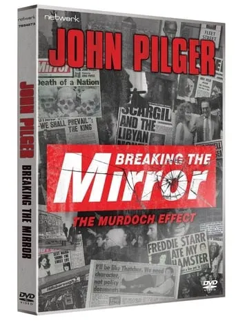 Breaking The Mirror: The Murdoch Effect movie poster - Entertainment content