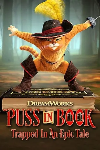 Puss in Book: Trapped in an Epic Tale movie poster - Rated 6.595/10