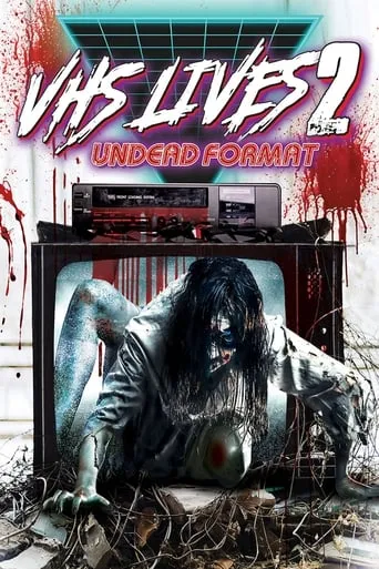 VHS Lives 2: Undead Format movie poster - Entertainment content