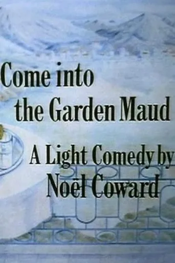 Come Into The Garden Maud movie poster - Entertainment content
