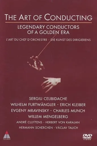 The Art of Conducting: Great Conductors of the Past movie poster - Rated 9/10