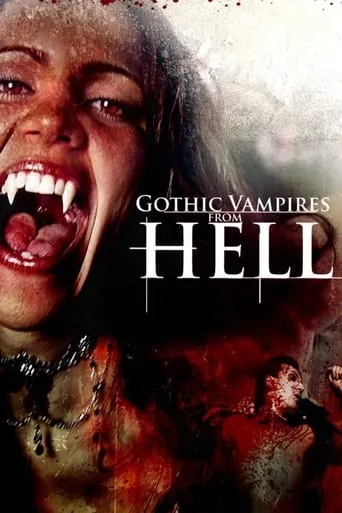 Gothic Vampires from Hell movie poster - Rated 3/10