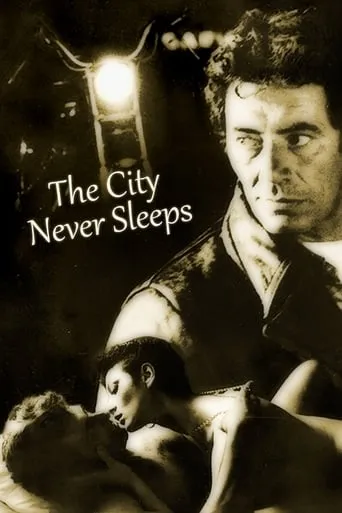 The City Never Sleeps movie poster - Entertainment content