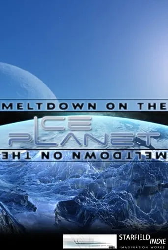 Meltdown on the Ice Planet movie poster - Entertainment content