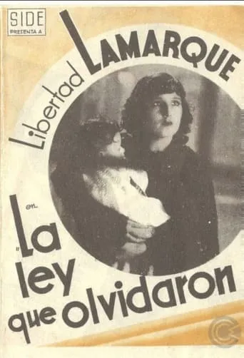 La ley que olvidaron movie poster - Rated 5.4/10