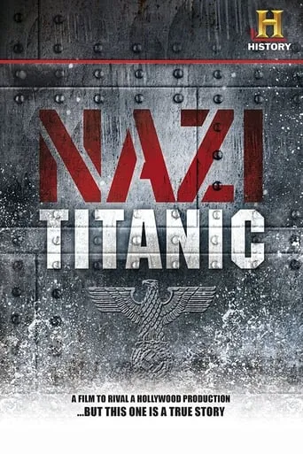 Nazi Titanic movie poster - Rated 6.667/10