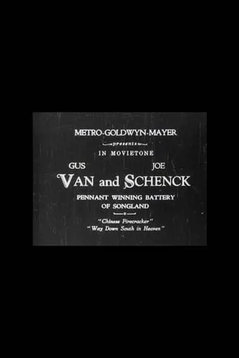 Van and Schenck: Pennant Winning Battery of Songland movie poster - Entertainment content