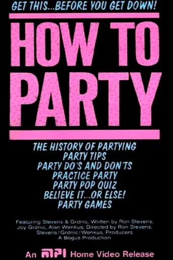 How To Party movie poster - Entertainment content