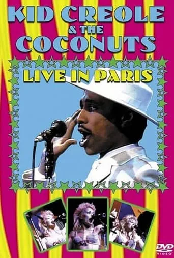 Kid Creole & The Coconuts - Live In Paris 1985 movie poster - Rated 8/10