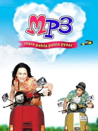 MP3: Mera Pehla Pehla Pyaar movie poster - Rated 5.6/10
