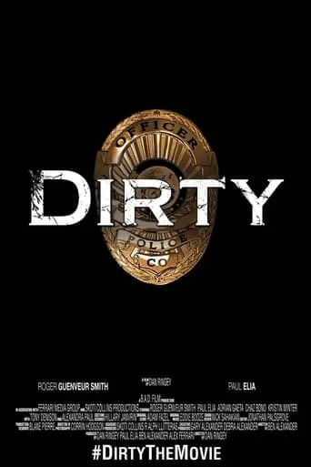 Dirty movie poster - Rated 4.3/10
