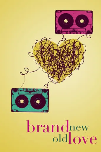 Brand New Old Love movie poster - Rated 3.9/10