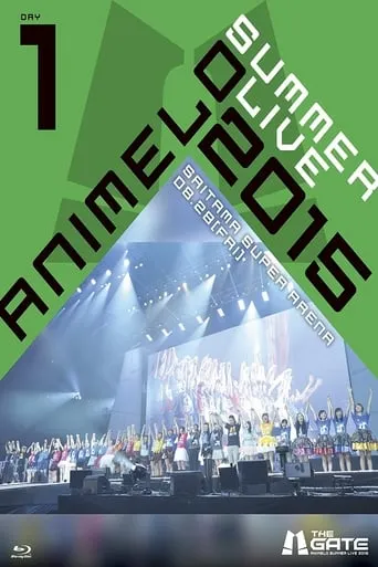 Animelo Summer Live 2015 -THE GATE- 8.28 movie poster - Rated 9.5/10