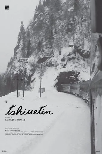 Tshiuetin movie poster - Entertainment content