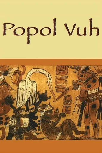 Popol Vuh movie poster - Entertainment content