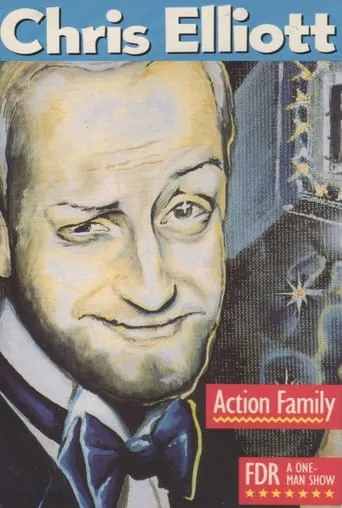 Chris Elliott's FDR -- A One-Man Show movie poster - Entertainment content