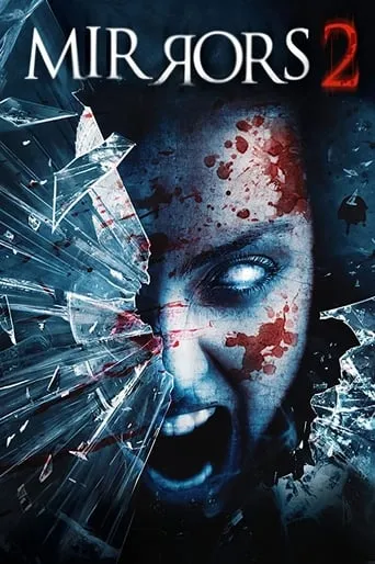 Mirrors 2 movie poster - Rated 5.5/10