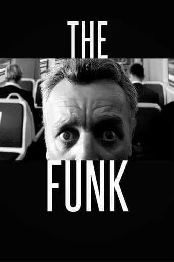 The Funk movie poster - Rated 8.5/10