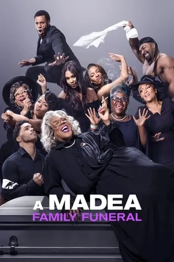 A Madea Family Funeral movie poster - Rated 5.9/10