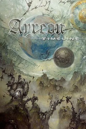 Ayreon: Timeline movie poster - Rated 8/10