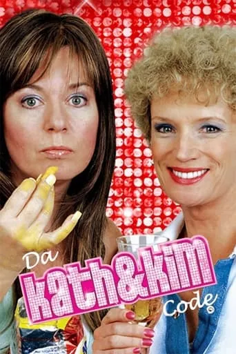 Da Kath & Kim Code movie poster - Rated 6.9/10