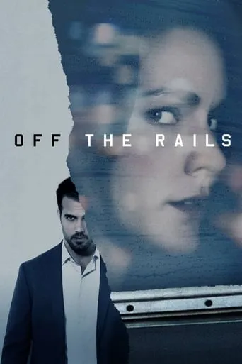 Off the Rails movie poster - Rated 5.5/10