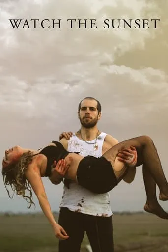 Watch the Sunset movie poster - Rated 5.3/10