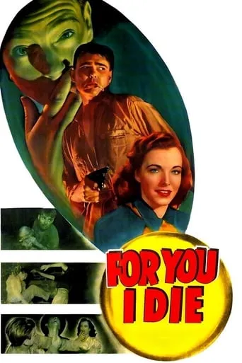 For You I Die movie poster - Rated 5.7/10