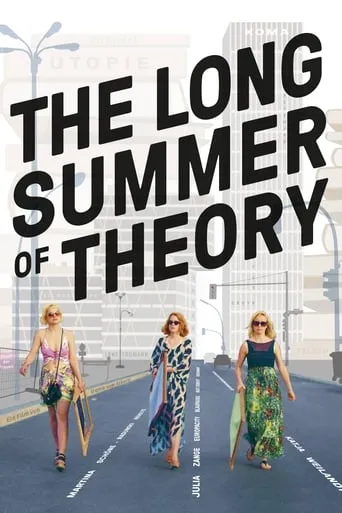 The Long Summer of Theory movie poster - Rated 6.2/10