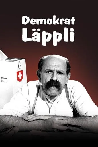 Democrat Läppli movie poster - Rated 8.5/10