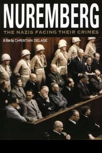 Nuremberg: The Nazis Facing their Crimes movie poster - Rated 8.5/10