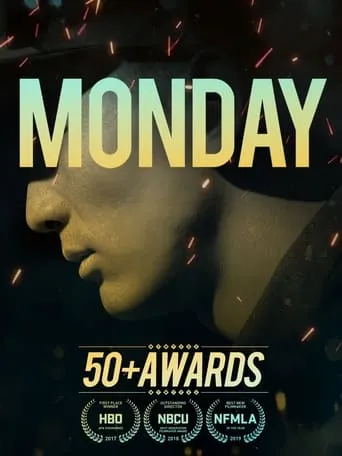 Monday movie poster - Rated 10/10