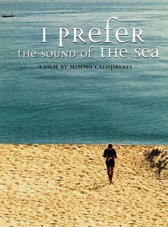 I Prefer the Sound of the Sea movie poster - Rated 5.8/10