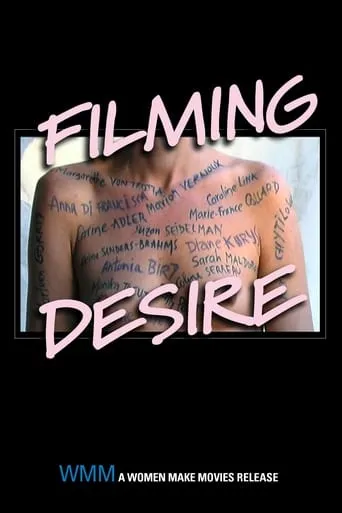 Filming Desire: A Journey Through Women’s Cinema movie poster - Entertainment content