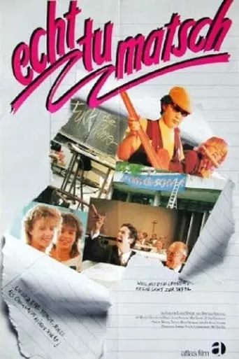Echt tu matsch movie poster - Entertainment content