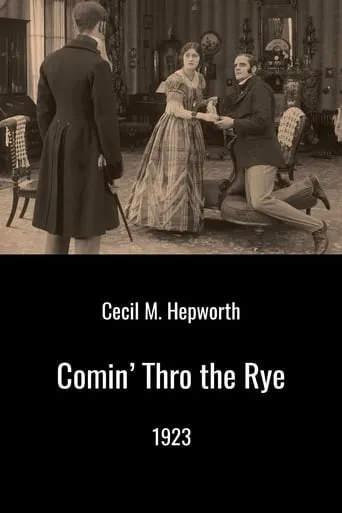 Comin' Thro the Rye movie poster - Entertainment content