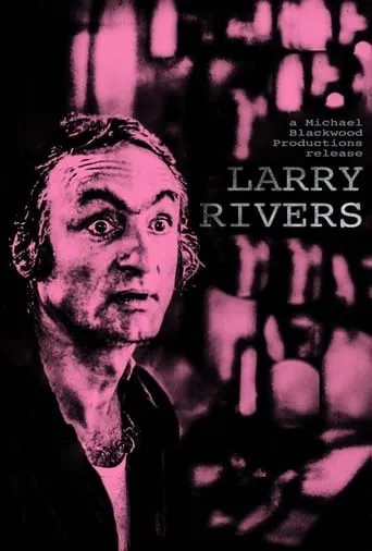 Larry Rivers movie poster - Entertainment content