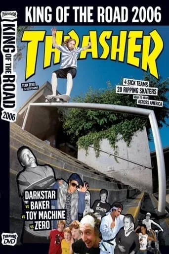 Thrasher - King of the Road 2006 movie poster - Entertainment content