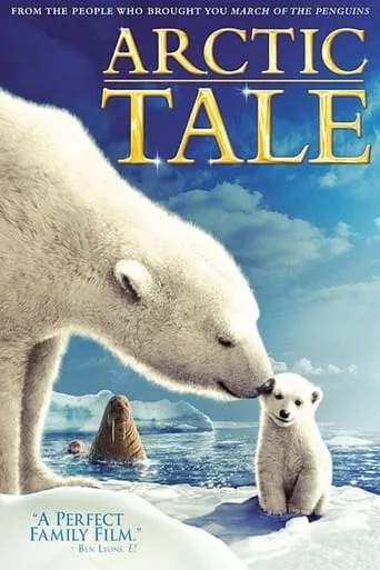 Arctic Tale movie poster - Rated 6.7/10
